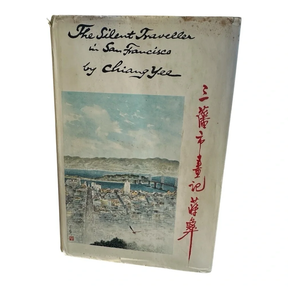 Silent Traveller in San Francisco by Chiang Yee 1960s Illustrated Travel 1st Ed.